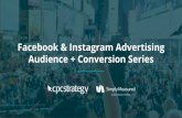 Facebook & Instagram Advertising Audience + Conversion Series - Day 2