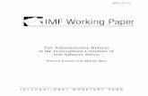 Tax Administration Reform in the Francophone · PDF fileTax Administration Reform in the Francophone Countries of Sub ... Administration’s Organizational Structure ... Francophone