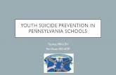 YOUTH SUICIDE PREVENTION IN PENNSYLVANIA …csmh.umaryland.edu/media/SOM/Microsites/CSMH/docs/Conferences/...YOUTH SUICIDE PREVENTION IN PENNSYLVANIA SCHOOLS TitaAtte, MPH, CPH ...