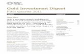 Gold Investment Digest - SPDR Gold Shares (GLD) 2: Relative price performance of selected assets in US$ in Q1 2011 % Note: For comparison purposes, gold performance was computed using