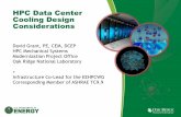 HPC Data Center Cooling Design Considerations · PDF fileHPC Data Center Cooling Design Considerations David Grant, PE, ... toolkit spreadsheet model using callable ... –Air Cooled