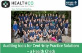 Auditing tools for Centricity Practice Solutions a Health ... · PDF fileAuditing tools for Centricity Practice Solutions ... •Is your Closing Date set and set regularly? ... •