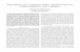 Description of a Cognitive Radio Testbed based on USRP ...vlenir/publications/LeNir14b.pdf · Description of a Cognitive Radio Testbed based on USRP Platforms and CogWave Vincent