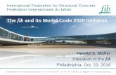 The fib and its Model Code 2020 initiativeemail.concrete.org/marketing/resources/fib.pdf · International Federation for Structural Concrete Fédération internationale du béton