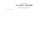Color Printer d-Color 201MF - upload.evocdn.co.ukupload.evocdn.co.uk/olivetti/uploads/download/d-ColorMF201_Y109670... · Unit scanning CCD optical system ... Exposure resolution