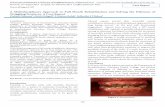 A Multidisciplinary Approach to Full Mouth Rehabilitation ...ispcd.org/userfiles/rishabh/22_2.pdfconsiderations like RPI systems are recommended. The use of distal implants to support