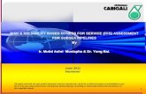 Risk & Reliability Based Fitness For Service (FFS) · PDF file · 2013-04-15Ir. Muhd Ashri Mustapha & Dr. Yong BaI. 6th Pipeline Technology Conference 2011. RAHSIA 1. ... (Marine