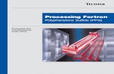 Processing And Troubleshooting Guide (FN-6) · PDF fileFortron® PPS Processing and Troubleshooting i Foreword This revised issue of the Fortron® PPS Processing and Troubleshooting