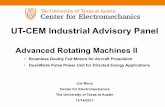 UT-CEM Industrial Advisory Pane · PDF fileMW • Hybrid ... (500 mile range) • Hybrid electric 150 PAX • Turboelectric 150 PAX ... – All parts of rotors for manned and unmanned
