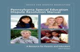 Pennsylvania Special Education Dispute Resolution …odr-pa.org/wp-content/uploads/pdf/Dispute-Resolution-Manual.pdf · Pennsylvania Special Education ... Chapter 6 – Due Process