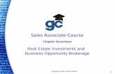 Sales Associate Course - Gold Coast Schools · PDF fileChapter Seventeen Sales Associate Course ... – Real estate brokers – Tax accountants ... $193,600 ÷ 27.5 = $242,000