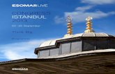 CONGRESS ISTANBUL 2013 - ESOMAR · PDF fileCONGRESS ISTANBUL 2013 22 - 25 September Think Big Programme. S¸ i¸ sli 0-1 n s Marmara Sea Atatürk International Airport ... Taksim 0-1