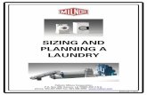 Sizing and Planning a Laundry 16015 - Direct · PDF fileSIZING AND PLANNING A LAUNDRY ... A softener must be chosen with a capacity (gallons/regeneration) ... Efficiency factor of