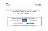 Vehicle Safety Communications – Applications … Safety Communications – Applications (VSC-A) ... Safety Communications – Applications (VSC-A) ... to determine if Dedicated Short