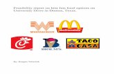 Feasibility report on best fast food options on University ...reaganteltschiks-eportfolio.weebly.com/uploads/2/5/3/0/25309353/... · Feasibility report on best fast food options on