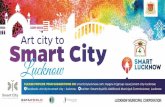 Draft Smart City Proposal - Lucknow - LUCKNOW …lmc.up.nic.in/pdf/DraftSmartCity.pdfUTTAR PRADESH Area 350 Sq. Km INDIA LUCKNOW Population (2011 Census) 28.18 Lakhs Population (2015