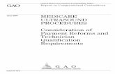 GAO-07-734 Medicare Ultrasound Procedures: … 1 GAO-07-734 Medicare Diagnostic Ultrasound Services . medical conditions. ... HHS has delegated responsibility for administering the