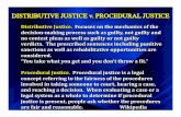 Justice. no The as justice is a legal - CO Courts Justice. Focuses on the mechanics of the decision‐making process such as guilty, not guilty and no contest pleas as well as guilty