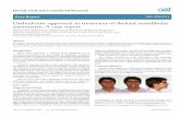 Orthodontic approach to treatment of skeletal mandibular ... · PDF fileOrthodontic approach to treatment of skeletal ... arch. There was no history of trauma in ... Orthodontic approach