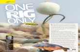 In this month’s One Rig Only, Alex Bransby divulges ... · PDF fileIn this month’s One Rig Only, Alex Bransby divulges everything about his all-time ... presentation over a year