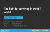 The fight for surviving in the IoT world - Radu Vunvulea