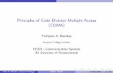 Principles of Code Division Multiple Access (CDMA) · PDF filePrinciples of Code Division Multiple Access (CDMA) Professor A. Manikas Imperial College London EE303 - Communication