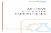 adhesive bonding of carbon fibers - TEC Eurolab · PDF file1.3 Carbon fiber reinforced composites ... Fixture Time Fixture time is the interval of time between mixing a two part ...