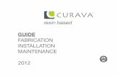 GUIDE - Curava This fabrication guide is not ... This fabrication manual is intended for CURAVA certiﬁed and/or experienced fabricators ... seaming tolerances for countertops.