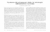 Systems development risks in strategic information …ckemerer/CK research papers...Systems development risks in strategic information systems C F Kemerer and G L Sosa Business executives