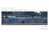 Hazelwood, Pittsburgh Lewis Playground · PDF filebuilds an estate called Hazel Hill; Scotch officially settled ... ball/Volleyball Court Jungle Gym Area ... al playground features