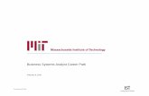Business Systems Analyst Career Pathist.mit.edu/.../org/roles/Business_Systems_Analyst_Career_Path_v4.… · For internal use of MIT only. Business Systems Analyst Career Path February