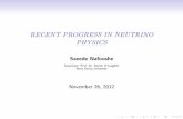 RECENT PROGRESS IN NEUTRINO PHYSICS - ung.sisstanic/teaching/Seminar/2013/20121126_Nafooshe.pdf · matter-antimatter asymmetry of the universe ! CP symmetry violation by leptons Di