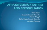 Presenters: Sarasota County Schools Palm Beach …fsfoa.org/images/downloads/June_2017_Conference/... · Presenters: Sarasota County Schools. Valerie Maggi. Palm Beach County Schools.