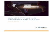 Transportation & Passenger Van Policies · Web viewA re-evaluation of the driver’s skill level should not be permitted until the driver has successfully completed a defensive driving