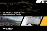 SSCANTER 2000 SeriesSurveillance Radar · PDF filecoherent pulse compression radar, ... technology with digital software-defined functionality. It is especially suited for Vessel Traffic