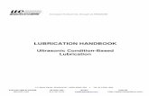 Ultrasonic Condition-Based Lubrication - UE · PDF fileUltrasound technology is ideally suited for condition-based lubrication methods. With ultrasonic inspection instruments a program