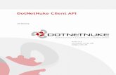 DotNetNuke Client API · PDF fileDotNetNuke Client API Jon Henning Version 1.0.0 Last Updated: June 20, 2006 Category: Client API