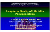 Long-term Quality of Life After Pneumonectomyaz9194.vo.msecnd.net/pdfs/120401/28.25.pdf– 1 year post-op or greater • Exclusion criteria: – < 19 years old QOL after Pneumonectomy