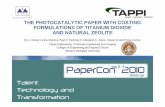 THE PHOTOCATALYTIC PAPER WITH COATING FORMULATIONS · PDF fileTHE PHOTOCATALYTIC PAPER WITH COATING FORMULATIONS OF TITANIUM DIOXIDE AND NATURAL ZEOLITE Qi Li, Kelsey Lynne Dykstra,