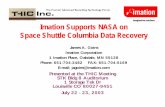 Imation Supports NASA on Space Shuttle Columbia Data · PDF fileRick Husband, William McCool, Kalpana Chawla, David Brown, Mike Anderson, Laurel Clark, Ilan Ramon. Space Shuttle Columbia