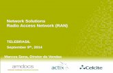 Network Solutions Radio Access Network (RAN)convergecom.com.br/arquivos/telebr2014/Amdocs_MarcosSena.pdf · Network Solutions Radio Access Network (RAN) TELEBRASIL . September 9th,