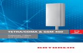 tetra/CDMa & GsM 450 - Kathrein CDMA GSM 450 99812412.pdf · tetra/CDMa & GsM 450 MOBILE COMMUNICATION ... 88° XPol 65° VPol 65° XPol ... GSM 1800, UMTS, WLAN Duplexer E.g. 380-385/390-395