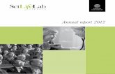 Annual report 2012 - Image Analysiscarolina/...Annual_report_2012_ · SCILIFELAB UPPSALA ANNUAL REPORT 2012 3 SciLifeLab Uppsala ... , a clinical proteomics platform, ... (seminar