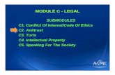 MODULE C - LEGAL - ASME · PDF file · 2008-07-11– Explain how antitrust laws affect ASME ... • The rule of reason is the general rule of analysis used ... for example, trying