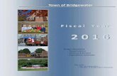 An open letter of Bridgewater - Welcome to Town Of ... Newsletter FY2016.pdf · Town of Bridgewater 2016 Budget Report Page 3 Budget Highlights • No new taxes are imposed nor are