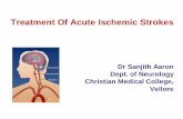Treatment Of Acute Ischemic Strokes - cmcmac.in CME pdfs/DR SANJITHMEDICINE CME 2106.pdf · Tpa -relatively contraindicated •Patient on warfarin ... Citicoline Cytidyl diphosphocholine