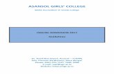 ASANSOL GIRLS’ OLLEGE · PDF fileEver since its inception the college has earnestly endeavoured to achieve its goal with sustained ... Asansol Girls’ ollege, Online Admission 2017