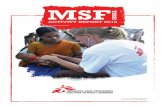 MSF Activity report 2016 1 - Home | MSF India · PDF fileAsansol, West Bengal. BIHAR ELIMINATING KALA-AZAR Bihar- Eliminating Kala-azar 09 MSF India Activity Report 2015 ... with India’s