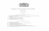 Higher Education Act 2004 - · PDF fileHigher Education Act 2004 (c. 8) v PART 5 MISCELLANEOUS AND GENERAL Staff disputes: jurisdiction of visitor 46 Exclusion of visitor’s jurisdiction