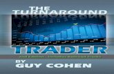 Turnaround Trader Book v2a 2015.03.13download.guycohen.com/files/Turnaround-Trader Manual.pdfTurnaround Trader For legal reasons we are obliged to state the following: Disclaimer: